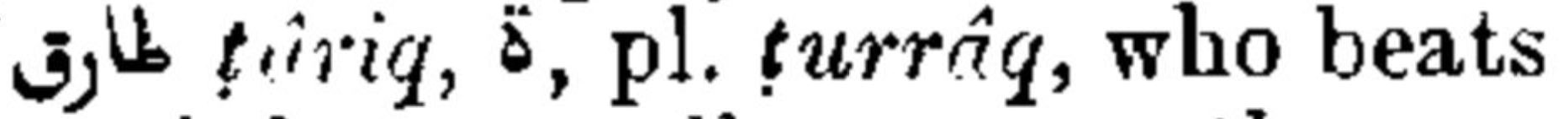 Steingass, page 622 (of 1241) tarik